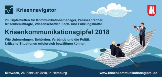 Cyberangriffe, Whistleblower, Terroranschläge, Produktrückrufe - Krisenkommunikationsgipfel 2018 in Hamburg Bild: Cyberangriffe, Whistleblower, Terroranschläge, Produktrückrufe - Krisenkommunikationsgipfel 2018 in Hamburg