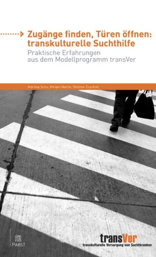 Bild: Suchthilfe für für Migranten öffnen: Modellprogramm "transVer" veröffentlicht aktuelle Praxisbeispiele
