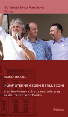 "Fünf Sterne gegen Berlusconi" - Was das Movimento 5 Stelle in Italien so erfolgreich macht Bild: "Fünf Sterne gegen Berlusconi" - Was das Movimento 5 Stelle in Italien so erfolgreich macht
