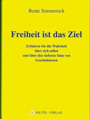 Freiheit ist das Ziel Bild: Freiheit ist das Ziel