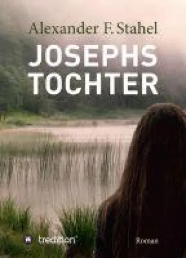 Bild: Josephs Tochter  - Dramatischer Familien-Roman