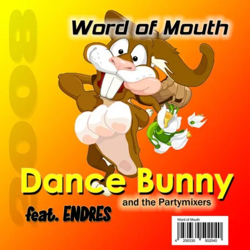 Bild: Dance Bunny and the Partymixers - Word of Mouth