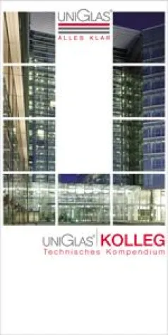 Bild: UNIGLAS® präsentiert Technisches Kompendium zum 15-jährigen Firmenjubiläum