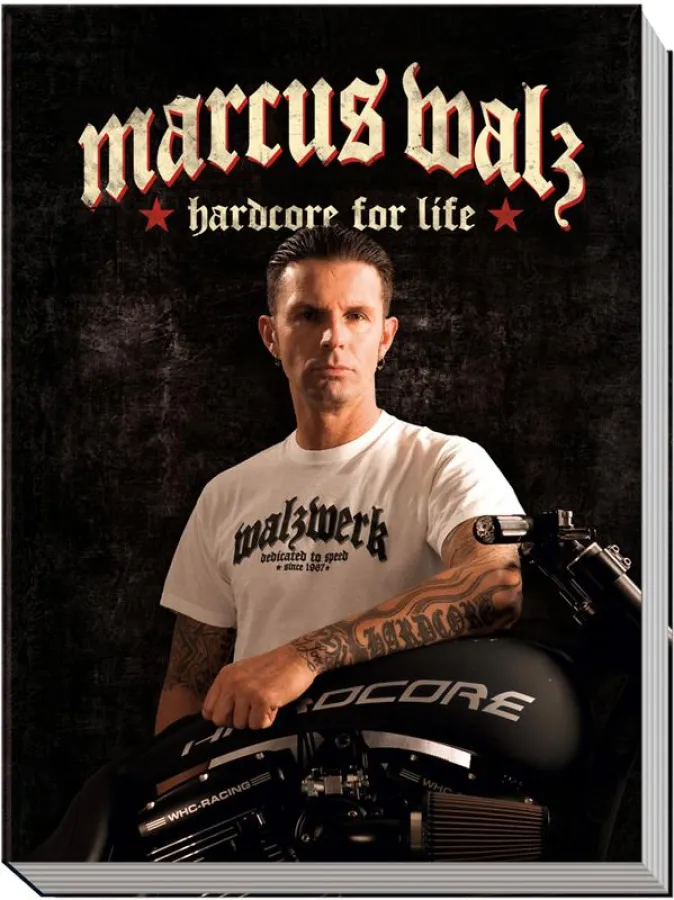 Buchneuheit: Marcus Walz - Hardcore for life