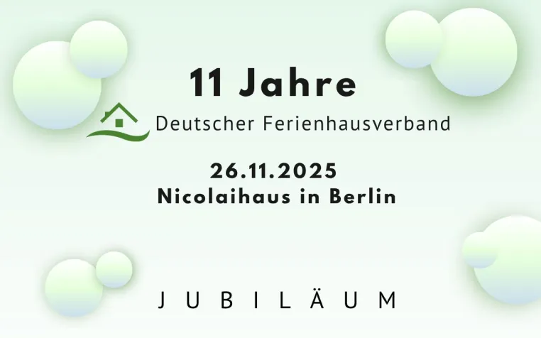 Bild: Deutscher Ferienhausverband feiert 11-jähriges Jubiläum in Berlin