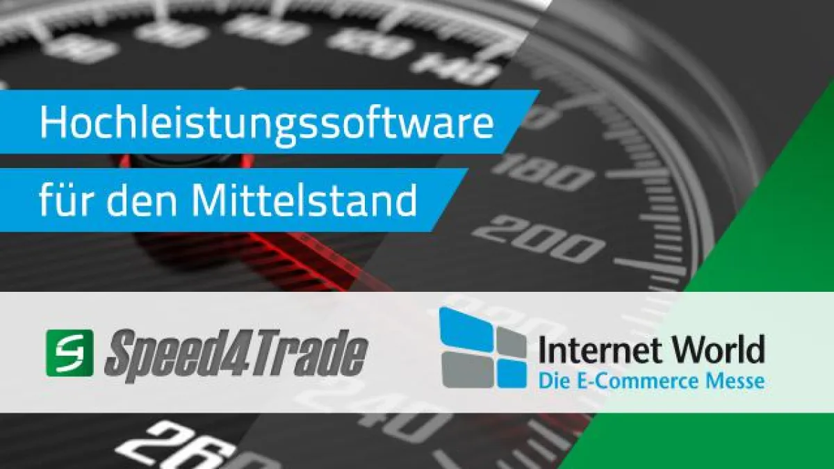 Speed4Trade zur Internet World