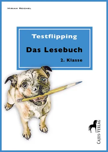 Bild: Die Lesekompetenz in der Schule - Testflipping - Lesen