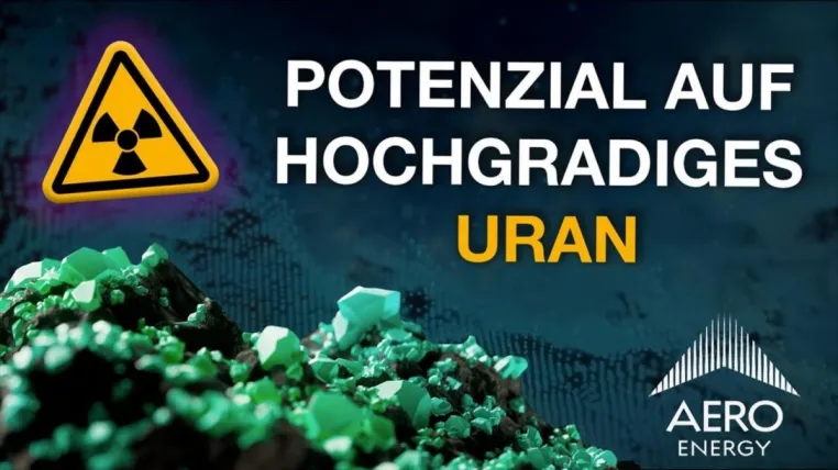 Interview Aero Energy: Potenzial auf hochgradiges Uran Bild: Interview Aero Energy: Potenzial auf hochgradiges Uran