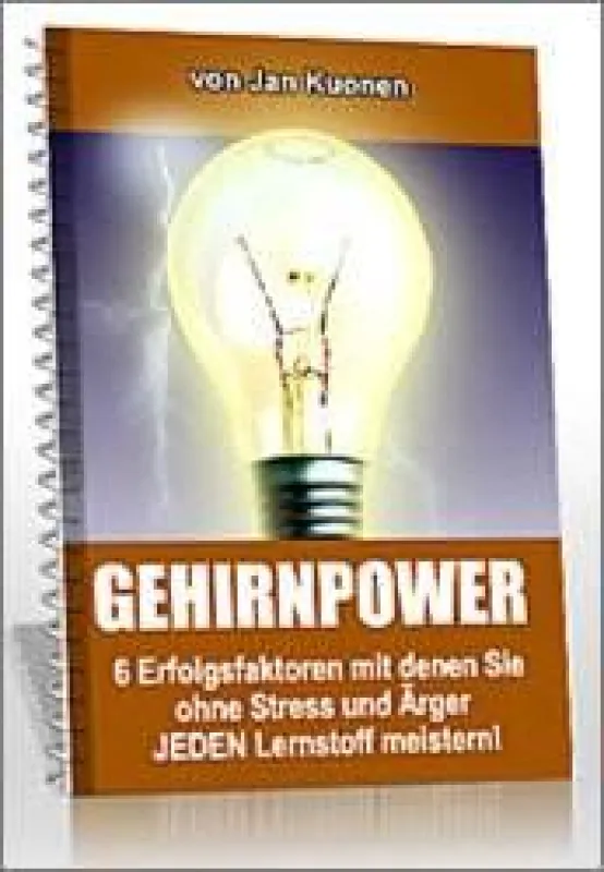 Lerntechniken im Gratis PDF Ebook - mit den 6 Erfolgsfaktoren