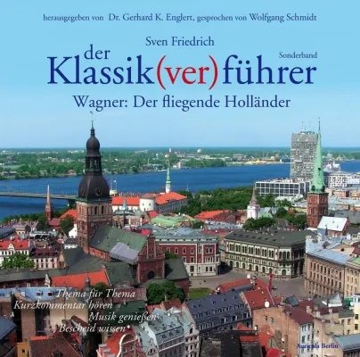 Bild: Weiterer Klassik(ver)führer zu Wagners "Fliegendem Holländer"