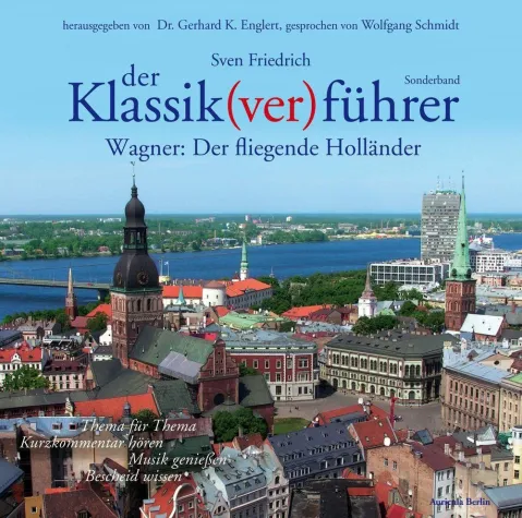 Bild: Weiterer Klassik(ver)führer zu Wagners "Fliegendem Holländer"