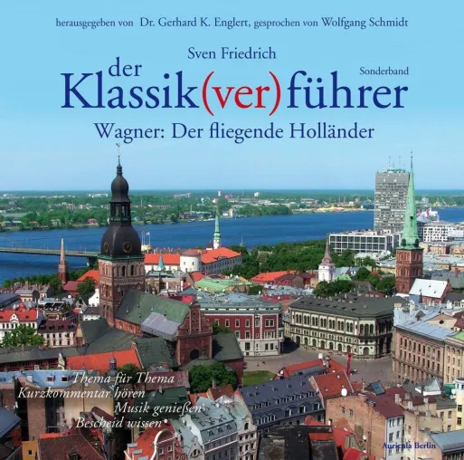 Bild: Weiterer Klassik(ver)führer zu Wagners "Fliegendem Holländer"