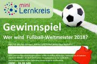 Bild: Wer wird Fußballweltmeister 2018? Jetzt mitmachen beim Wettbewerb des Mini-Lernkreises