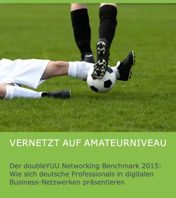 Bild: Digitale Transformation: Deutsche Professionals sind amateurhaft vernetzt