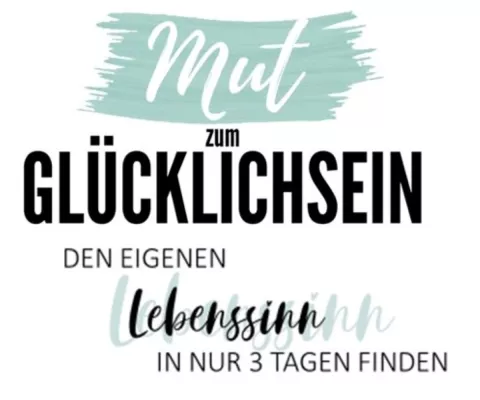 Die BODO SCHÄFER AKADEMIE präsentiert das Online / LIVE Event: Mut zum Glücklichsein Bild: Die BODO SCHÄFER AKADEMIE präsentiert das Online / LIVE Event: Mut zum Glücklichsein