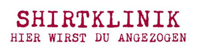 Bild: shirtklinik - HIER WIRST DU ANGEZOGEN