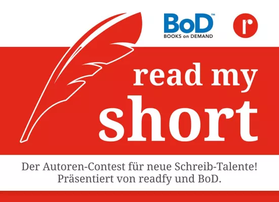 Bild: read my short! Der Autoren-Contest von readfy & BoD
