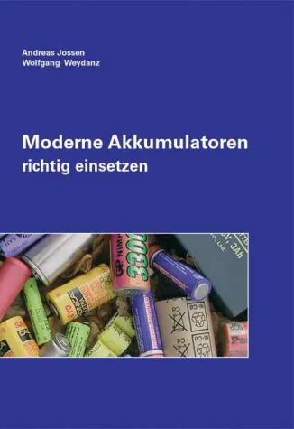 Bild: Moderne Akkumulatoren - richtig einsetzen