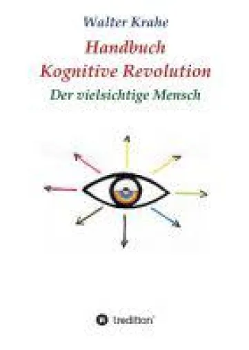 Bild: Handbuch Kognitive Revolution - die Überwindung der Einseitigkeit