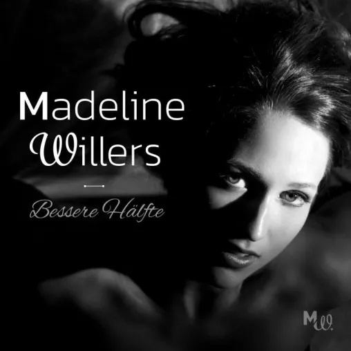 Bild: Madeline Willers - Neue Single „Bessere Hälfte“