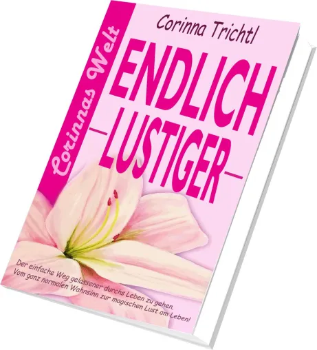 Bild: Neuerscheinung: Endlich lustiger von Corinna Trichtl