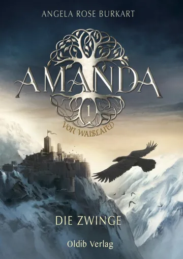 Heldin der Fantasy. Amanda von Waisland – Die Zwinge Bild: Heldin der Fantasy. Amanda von Waisland – Die Zwinge