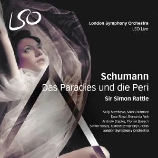 Sir Simon Rattles Debüt auf LSO Live: Schumanns 'Das Paradies und die Peri' mit dem London Symphony Orchestra Bild: Sir Simon Rattles Debüt auf LSO Live: Schumanns 'Das Paradies und die Peri' mit dem London Symphony Orchestra