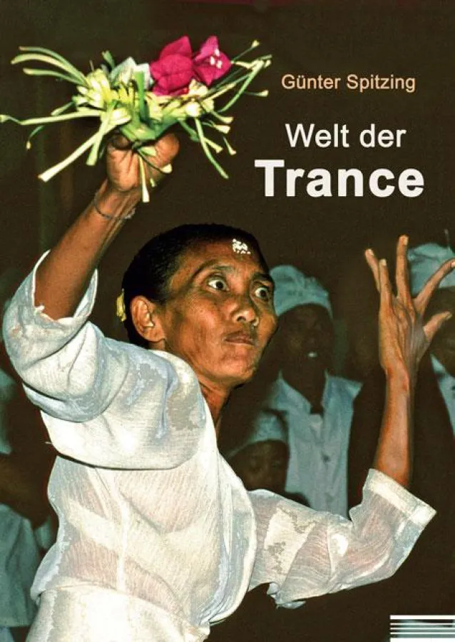 Welt der Trance von Günter Spitzing