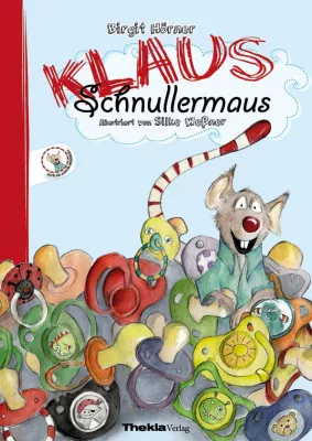Bild: Neues Kinderbuch: Mit "Klaus Schnullermaus" den Schnuller abgewöhnen