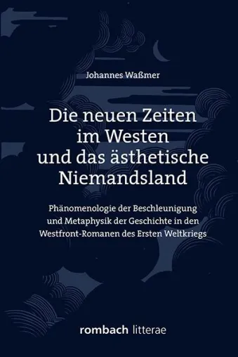 Bild: Fronterfahrung in den Romanen des Ersten Weltkriegs