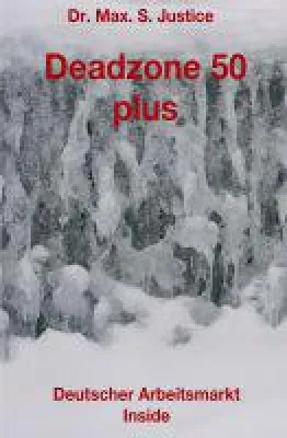 Bild: Deadzone 50 plus - die Bewerbung aus der Sicht eines erfahrenen Arbeiters