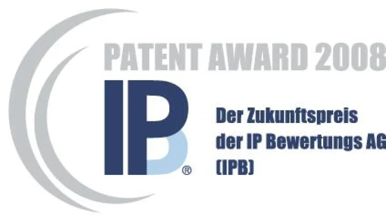 Patent Award 2008 – Der Zukunftspreis der IP Bewertungs AG (IPB) Bild: Patent Award 2008 – Der Zukunftspreis der IP Bewertungs AG (IPB)