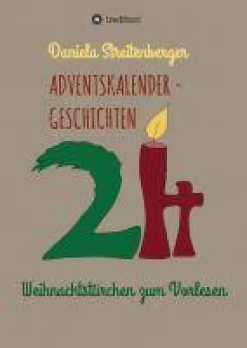 Bild: Adventskalendergeschichten - 24 Weihnachtstürchen zum Vorlesen