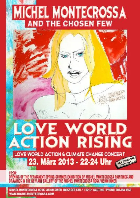 Konzertplakat - ?Love World Action Rising? Konzert mit Michel Montecrossa