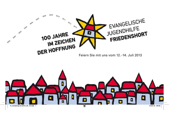 Bild: 100 Jahre im Zeichen der Hoffnung – Jubiläumstage der Evangelischen Jugendhilfe Friedenshort