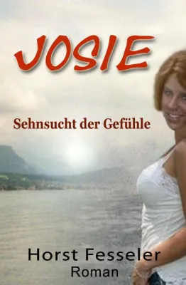 Bild: Josie - Sehnsucht der Gefühle