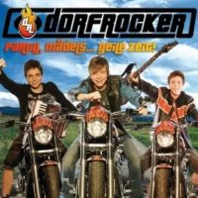 Dorfrocker - Party, Mädels ...Geile Zeit Bild: Dorfrocker - Party, Mädels ...Geile Zeit