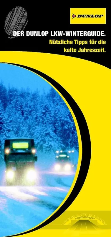 Der Dunlop Lkw Winterguide gehört in jedes Handschuhfach