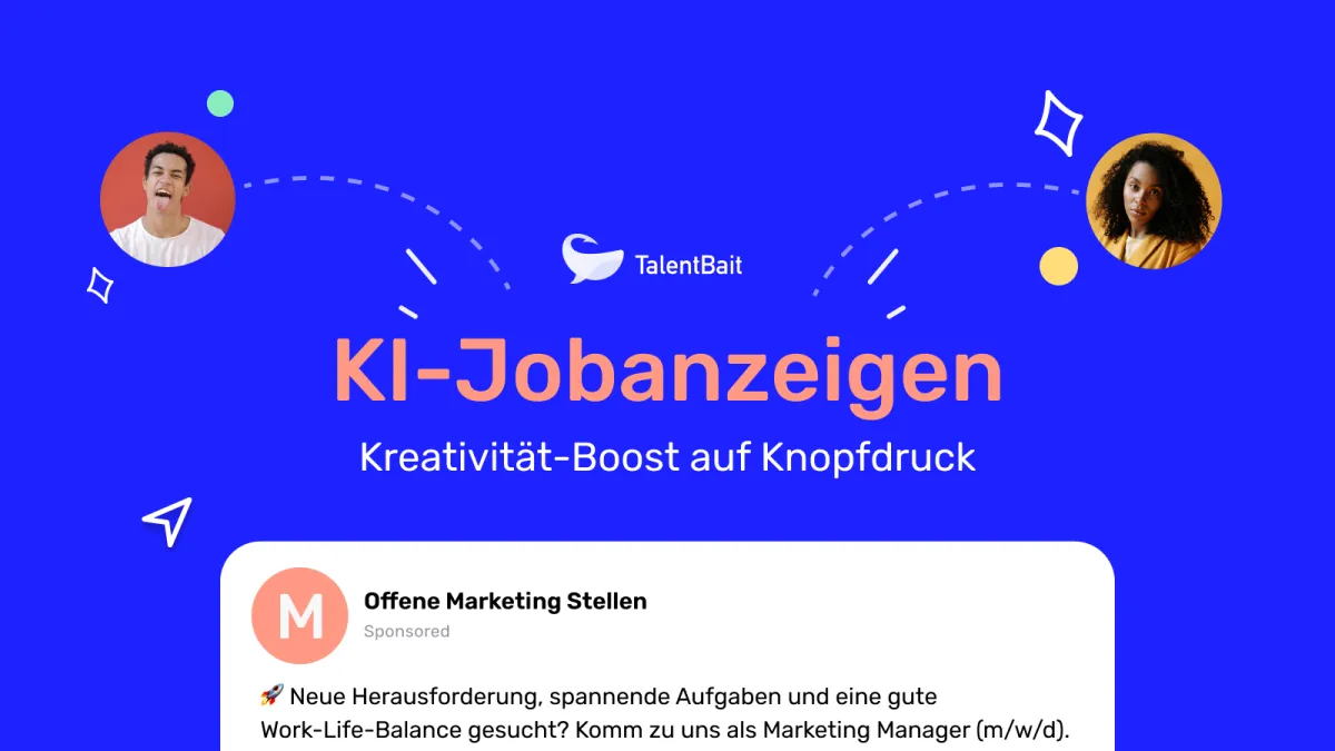 Die neueste Produktfunktion von TalentBait: ChatGPT-Integration für KI-optimiertes Social Recruiting (© TalentBait GmbH)