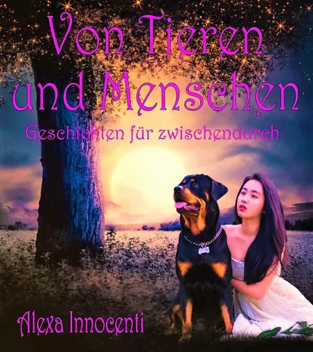 Von Tieren und Menschen - Geschichten für zwischendurch Bild: Von Tieren und Menschen - Geschichten für zwischendurch