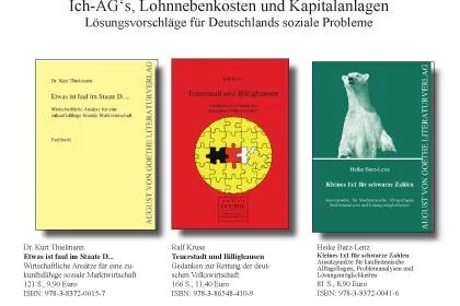Der August von Goethe Literaturverlag präsentiert Ratgeber über deutsche Wirtschaftsslage mit Reformansätzen Bild: Der August von Goethe Literaturverlag präsentiert Ratgeber über deutsche Wirtschaftsslage mit Reformansätzen
