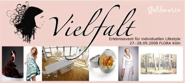 VIELFALT - Erlebnisevent für indivuduellen Lifestyle 27.-28.09.2008 Flora Köln Bild: VIELFALT - Erlebnisevent für indivuduellen Lifestyle 27.-28.09.2008 Flora Köln