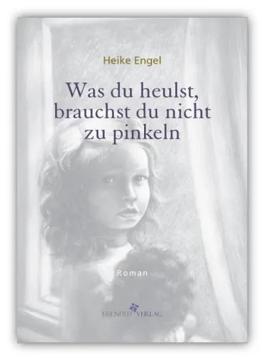 Bild: Neuerscheinung im Hagener Eisenhut-Verlag : Autobiographischer Roman zu Familiärer Gewalt und Kindesmissbrauch