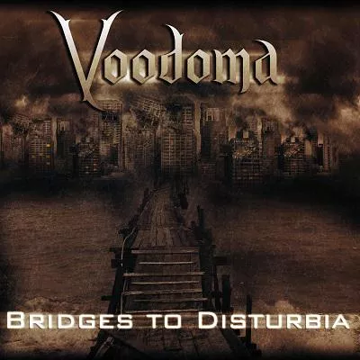 Bild: Voodoma – Bridges to Disturbia