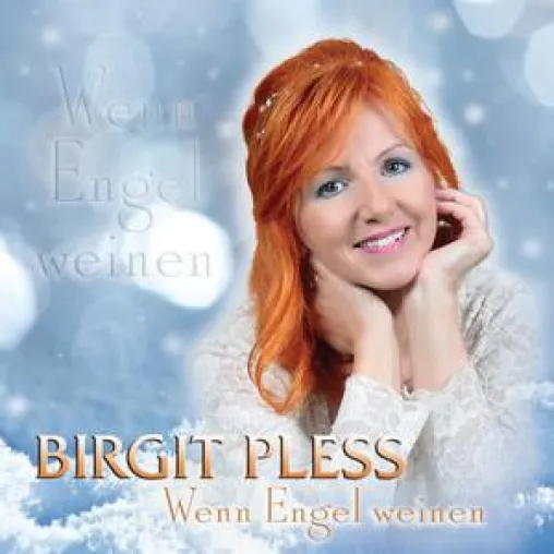Birgit Pless - Wenn Engel weinen Bild: Birgit Pless - Wenn Engel weinen