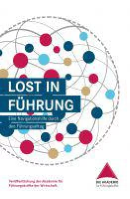 Lost in Führung - neues Buch bietet Navigationshilfe durch den Führungsalltag Bild: Lost in Führung - neues Buch bietet Navigationshilfe durch den Führungsalltag