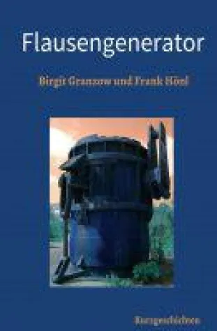Flausengenerator - eine Sammlung fantastischer Kurzgeschichten Bild: Flausengenerator - eine Sammlung fantastischer Kurzgeschichten