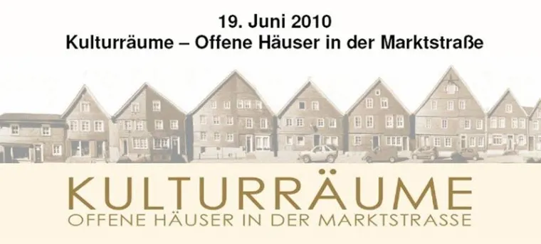 Kulturräume - offene Häuser in der Marktstraße Bild: Kulturräume - offene Häuser in der Marktstraße