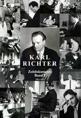 Bild: Neuerscheinung: Karl Richter in München - Zeitdokumente: Die Jahre 1951 - 1957 (Band 1)