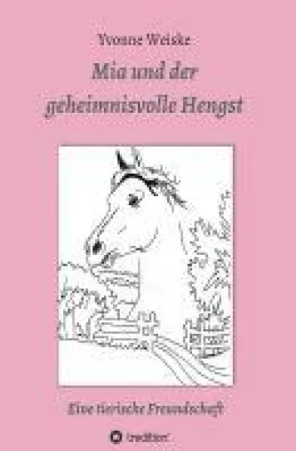 Bild: Mia und der geheimnisvolle Hengst - Spannendes Jugendbuch um die Freundschaft zu einem wilden Pferd